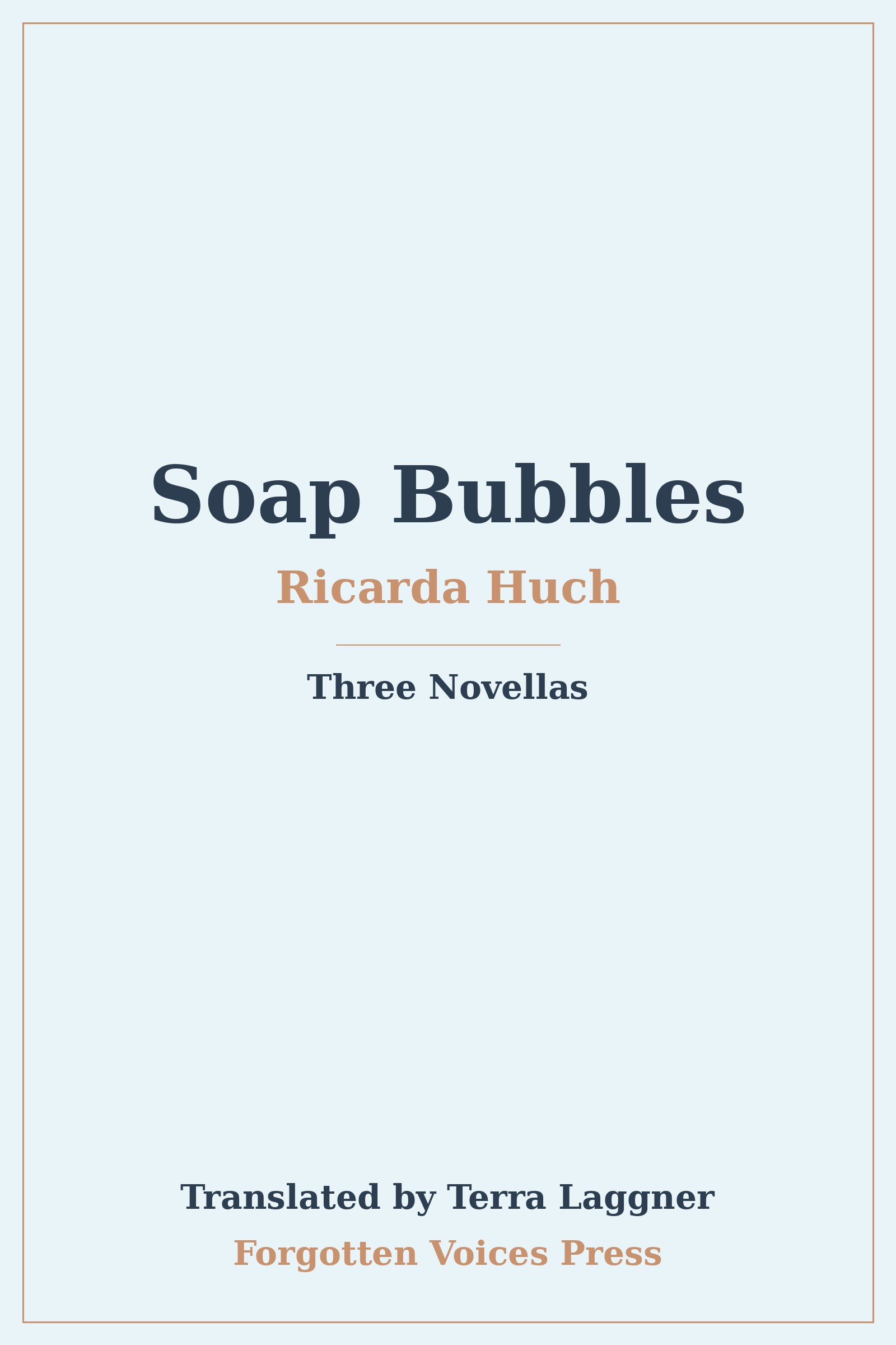 Soap Bubbles by Ricarda Huch